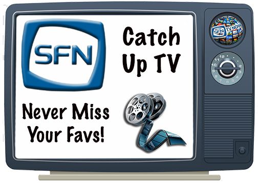 SFN Catch Up TV